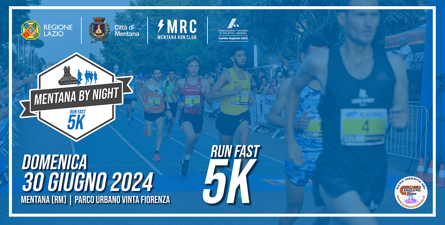 Mentana By Night 5K